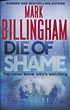Die Of Shame MARK BILLINGHAM