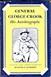 General George Crook, His Autobiography. SCHMITT, MARTIN F. [EDITOR].