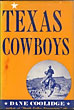 Texas Cowboys. DANE COOLIDGE