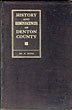 History And Reminiscences Of Denton County. ED. F BATES