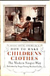 How To Make Children's Clothes The Modern Singer Way. Singer Sewing Library - No. 3 MARY BROOKS PICKEN