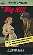 The Big Kill MICKEY SPILLANE