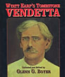 Wyatt Earp's Tombstone Vendetta.