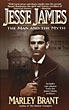 Jesse James. The Man …