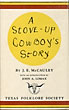 A Stove-Up Cowboy's Story. JAMES EMMIT MCCAULEY