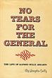 No Tears For The …