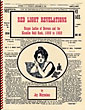 Red Light Revelations. Risque Ladies Of Dawson And The Klondike Gold Rush, 1898 To 1902 JAY MOYNAHAN