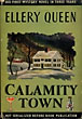 Calamity Town. ELLERY QUEEN