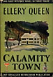 Calamity Town.