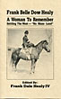 Frank Belle Dow Healy, A Woman To Remember; Settling The West - "No Man's Land." FRANK DALE (EDITED BY). HEALY IV