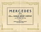Mercedes 1911. American Representative Daimler Import Company, Licensed Under Selden Patent...... Dealer's Promotional Catalogue For Five Mercedes Models DAIMLER-MOTOREN-GESELLSCHAFT