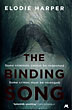 The Binding Song ELODIE HARPER