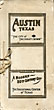 Austin, Texas, "The City Of The Violet Crown." Her Thriving Industries - Beautiful Homes - Commercial And Public Buildings - Educational And State Institutions - Scenic Views - Additions And Places Of Interest And A Statistical Review Of Business Resources. The Ideal Home City TEMPLEMAN & REISSIG, PUBLISHERS