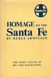 Homage To The Santa Fe, Atchison Topeka & Santa Fe Railway MERLE ARMITAGE