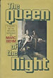 The Queen Of The Night. MARC BEHM