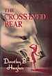 The Cross-Eyed Bear. DOROTHY B. HUGHES
