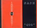 The New Nash "400." Nash Leads The World In Motor Car Value! Nash Motors Company, Keosha, Wisconsin