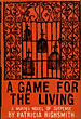 A Game For The Living. PATRICIA HIGHSMITH