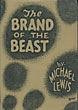 The Brand Of The Beast MICHAEL LEWIS