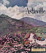 "In The Land Of The Sky." Asheville, North Carolina Ashevile Chamber Of Commerce