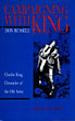 Campaigning With King, Charles King, Chronicler Of The Old Army HEDREN, PAUL L. [EDITED AND WITH AN INTRODUCTION BY]