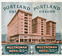 Multnomah Hotel, Fourth And Pine Sts., Portland, Oregon MULTNOMAH HOTEL