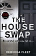 The House Swap REBECCA FLEET