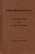 Echoes Break The Silence. A Collection Of Articles From New Mexico And Arkansas ERNESTINE CHESSER WILLIAMS