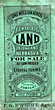 One Million Acres - B & M Railroad Land In Iowa And Nebraska For Sale At Low Prices And On Liberal Terms. The Best Farming & Stock Raising Region In The West - The Longest Credits And Lowest Interest - The Most Liberal Rates & Terms Offered By Any Company (Cover Title) CHICAGO, BURLINGTON & QUINCY AND BURLINGTON & MISSOURI RIVER RAILROAD COMPANIES