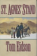 St. Agnes' Stand TOM EIDSON