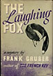 The Laughing Fox.