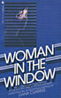 Woman In The Window. DANA CLARINS