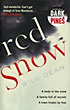 Red Snow WILL DEAN