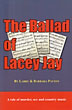 The Ballad Of Lacey Jay LARRY BARBARA PAYTON