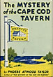 The Mystery Of The Cape Cod Tavern. PHOEBE ATWOOD TAYLOR