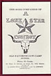 The Song Companion Of A Lone Star Cowboy. Old Favorite Cow - Camp Songs. CHARLES A. SIRINGO