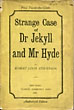 Strange Case Of Dr Jekyll And Mr Hyde. ROBERT LOUIS STEVENSON