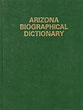 Arizona Biographical Dictionary