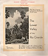 That Semi-Tropical Land In The Southmost Tip Of Texas: The Lower Valley Of The Rio Grande MCALLEN CHAMBER OF COMMERCE