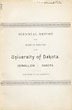 Biennial Report Of The Board Of Directors Of The University Of Dakota. Vermillion - Dakota. A Supplement To The Report Presented To The Superintendent Of Public Instruction, October 1, 1888 UNIVERSITY OF DAKOTA BOARD OF DIRECTORS