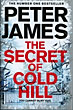 The Secret Of Cold Hill PETER JAMES