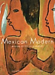 Mexican Modern, Masters Of …