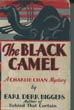The Black Camel. EARL DERR BIGGERS