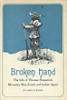 Broken Hand, The Life …