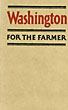 Washington For The Farmer