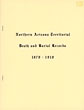 Northern Arizona Death And Burial Records 1870-1910 WHITESIDE, DORA M. [COMPILED BY]