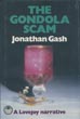 The Gondola Scam. JONATHAN GASH