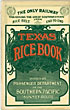 The Texas Rice Book …