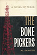 The Bone Pickers. AL. DEWLEN