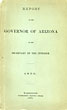 Report Of The Governor Of Arizona To The Secretary Of The Interior 1896 FRANKLIN, B. J. [GOVERNOR OF ARIZONA]